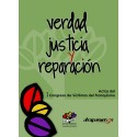 VERDAD, JUSTICIA Y REPARACION. ACTAS DEL 1º CONGRESO DE VICTIMAS DEL FRANQUISMO.