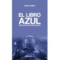 EL LIBRO AZUL. Hugo Chávez