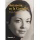 AMAZONA EN LA CENTELLA. Aitana Alberti León.
