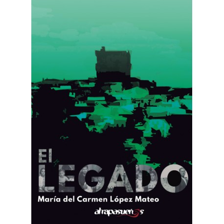 EL LEGADO María del Carmen López Mateo