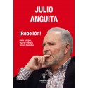 REBELIÓN. Julio Anguita.