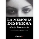 LA MEMORIA DISPERSA. María Teresa León.